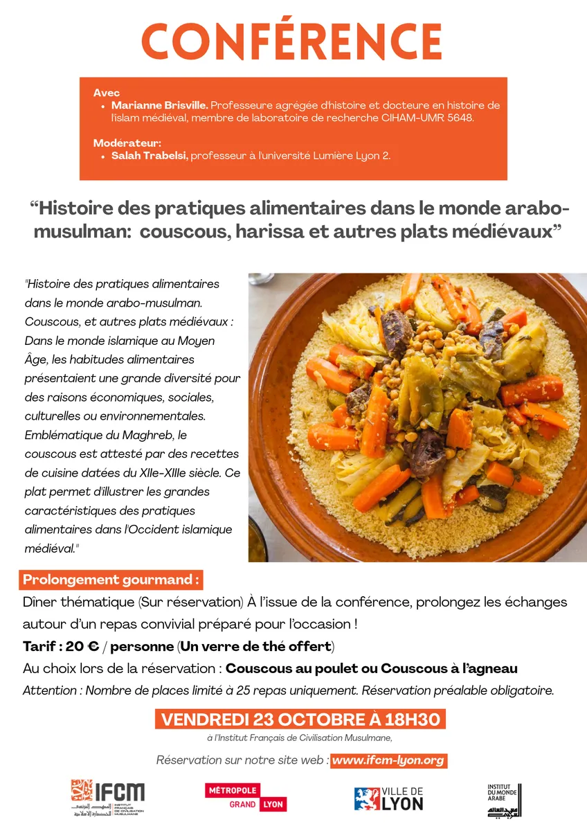 Visuel de « Conférence Histoire des pratiques alimentaires dans le monde arabo-musulman : couscous, harissa et autres plats médiévaux », publié par ifcm-lyon.org