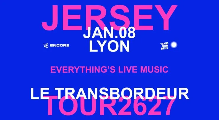 Visuel de « JERSEY en concert au Transbordeur, Lyon », publié par Totaal Rez